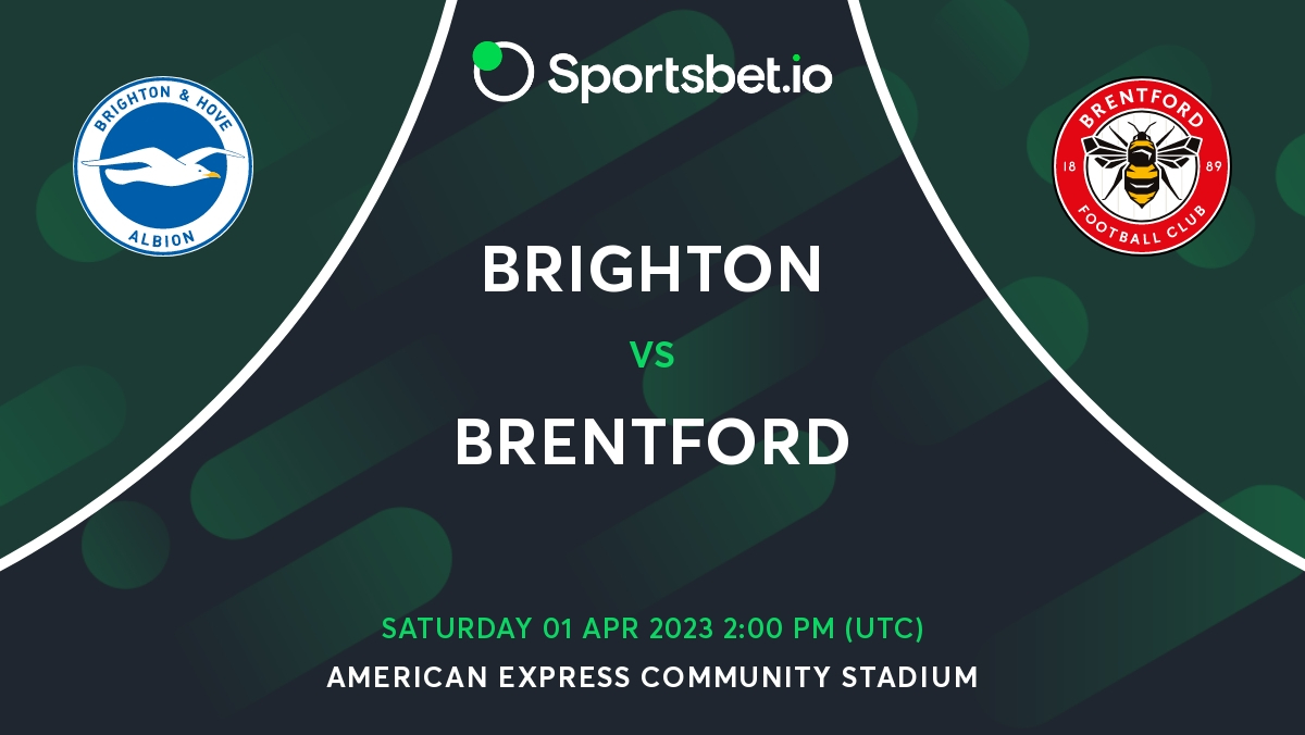 The Premier League: Matchday 29, Brighton & Hove Albion Vs. Brentford ...